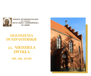23. NIEDZIELA ZWYKŁA 6. 09. 2026